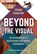 Beyond the Visual, Frank Serafini ; Theo van Leeuwen - Paperback - 9780807766842