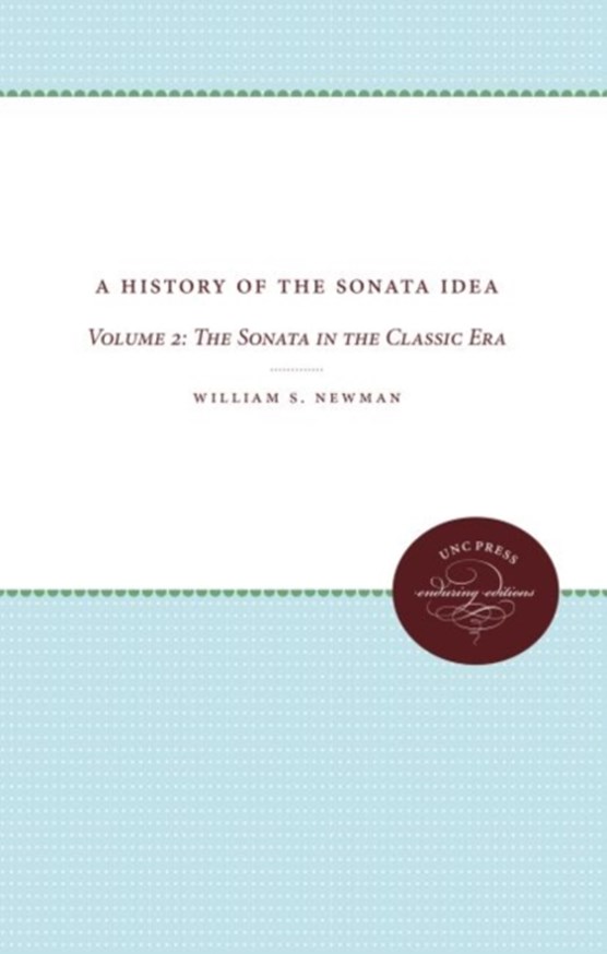 A History of the Sonata Idea: Volume 2
