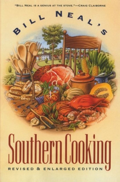 Bill Neal's Southern Cooking, Bill Neal - Paperback - 9780807842553