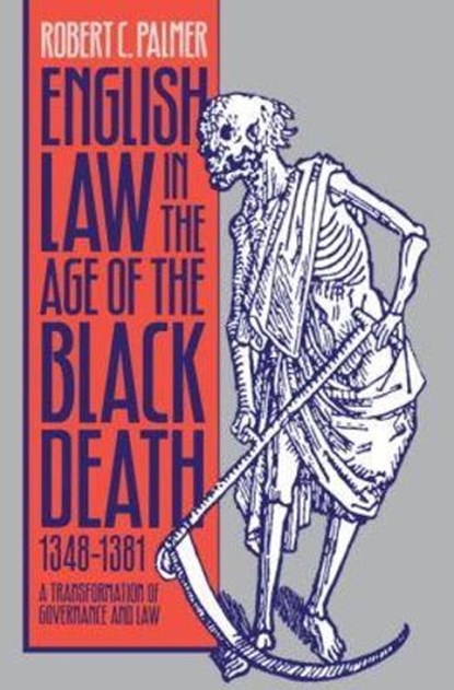 English Law in the Age of the Black Death, 1348-1381, Robert C. Palmer - Paperback - 9780807849545