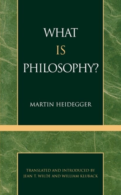 What is Philosophy?, Martin Heidegger - Paperback - 9780808403197