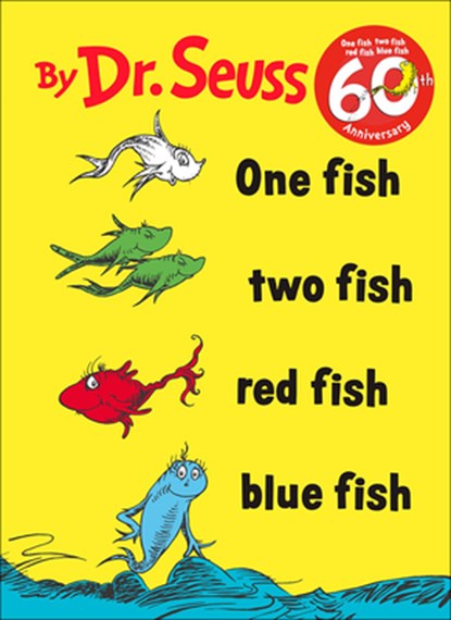 One Fish, Two Fish, Red Fish, Blue Fish, Dr Seuss - Gebonden - 9780808525257