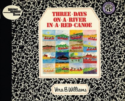 Three Days on a River in a Red Canoe, Vera B. Williams - Gebonden - 9780808533849