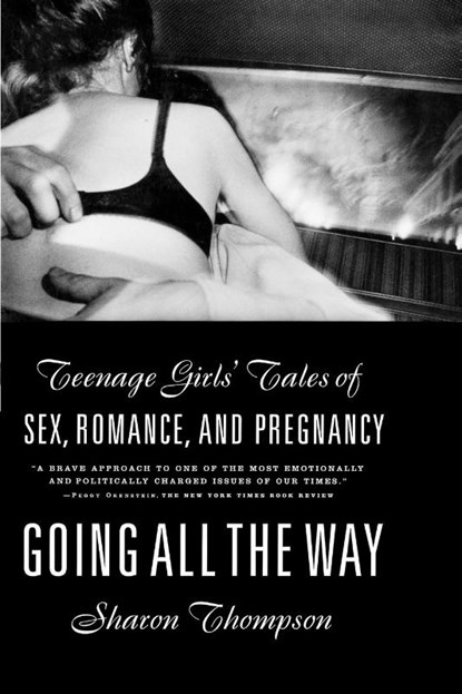 Going All the Way, Sharon Thompson - Paperback - 9780809015993