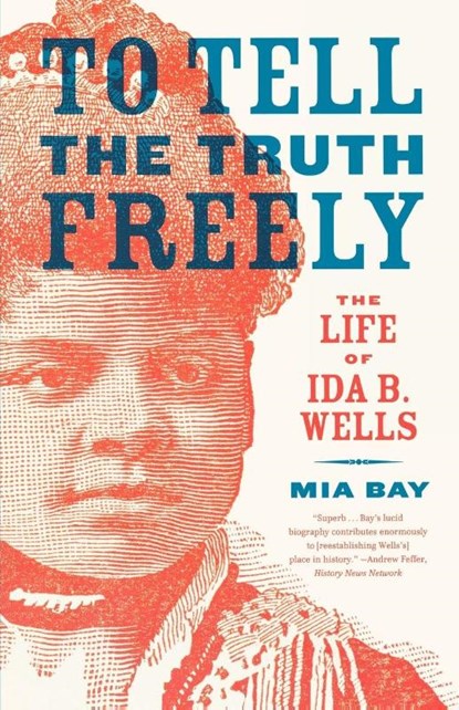 To Tell the Truth Freely, Mia Bay - Paperback - 9780809016464
