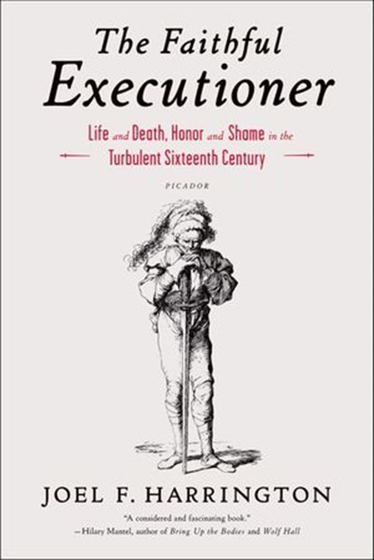 The Faithful Executioner, Joel F. Harrington - Ebook - 9780809049936