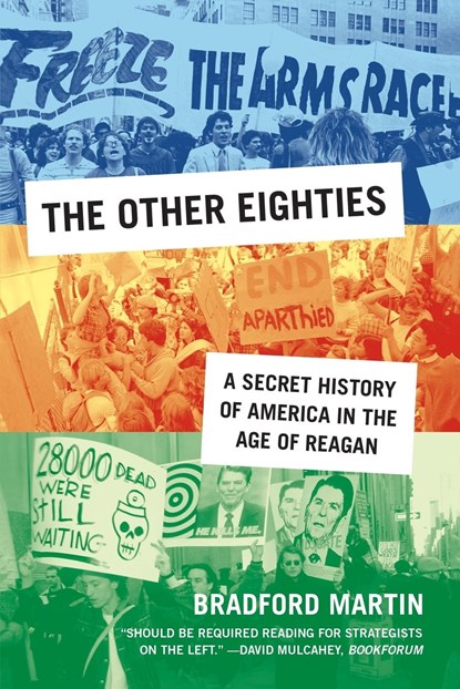 The Other Eighties, Bradford Martin - Paperback - 9780809074594