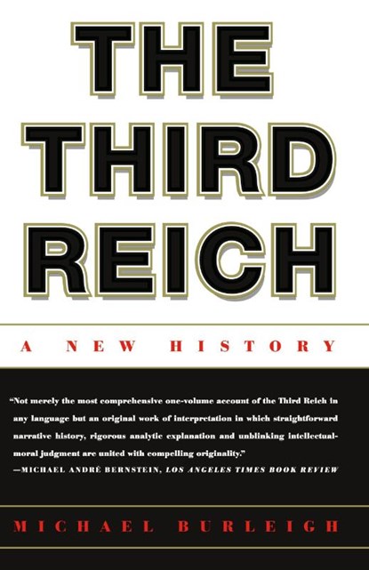 The Third Reich, Michael Burleigh - Paperback - 9780809093267