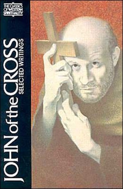 John of the Cross, Kieran Kavanaugh - Paperback - 9780809128396