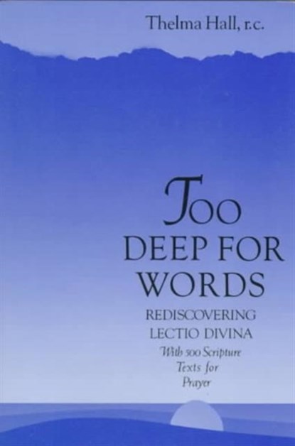 Too Deep for Words, Thelma Hall - Paperback - 9780809129591
