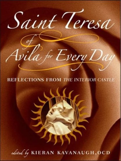 Saint Teresa of Avila for Every Day, Kieran Kavanaugh - Paperback - 9780809144174