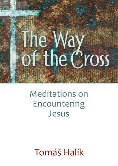 Way of the Cross, Tomas Halík - Paperback - 9780809156276