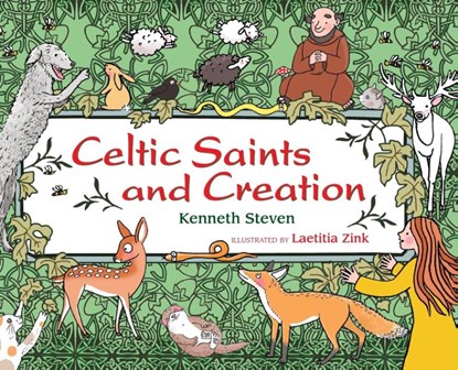 Celtic Saints and Creation, Kenneth Steven - Gebonden - 9780809168088