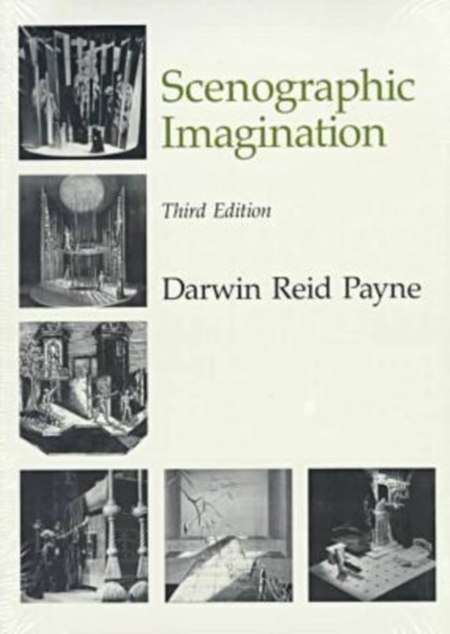 Scenographic Imagination, Darwin Reid Payne - Paperback - 9780809318513