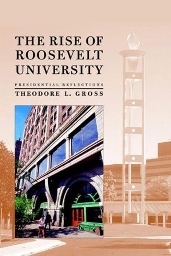The Rise of Roosevelt University