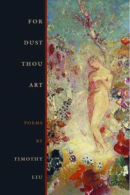 For Dust Thou Art, Timothy Liu - Paperback - 9780809326525