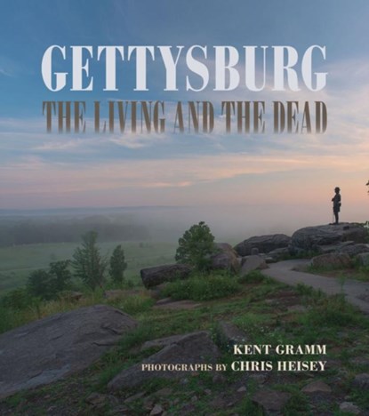 Gettysburg, Kent Gramm - Gebonden - 9780809337330