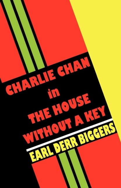 Charlie Chan in the House without a Key, Earl Derr Biggers - Paperback - 9780809531349