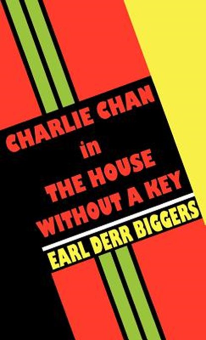 Charlie Chan in the House without a Key, Earl Derr Biggers - Gebonden - 9780809531356