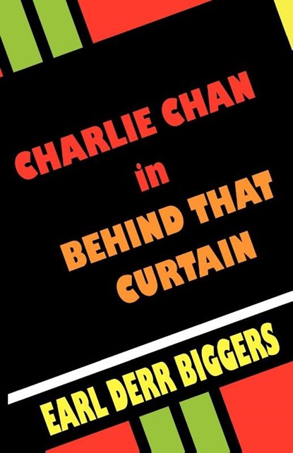 Charlie Chan in Behind That Curtain, Earl Derr Biggers - Paperback - 9780809531363