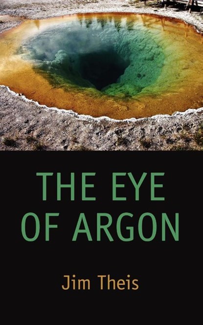 The Eye of Argon, Jim Theis - Paperback - 9780809562619
