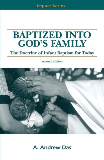 Baptized Into God's Family, A. Andrew Das - Paperback - 9780810004092