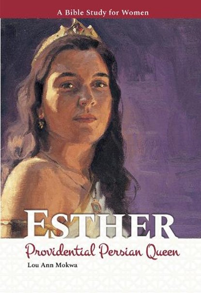 Esther, Lou Ann Mokwa - Paperback - 9780810031876