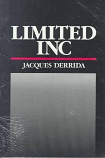 Limited Inc, Jacques Derrida - Paperback - 9780810107885