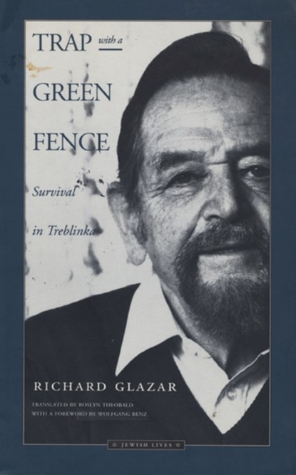 Trap with a Green Fence, Richard Glazar - Paperback - 9780810111691