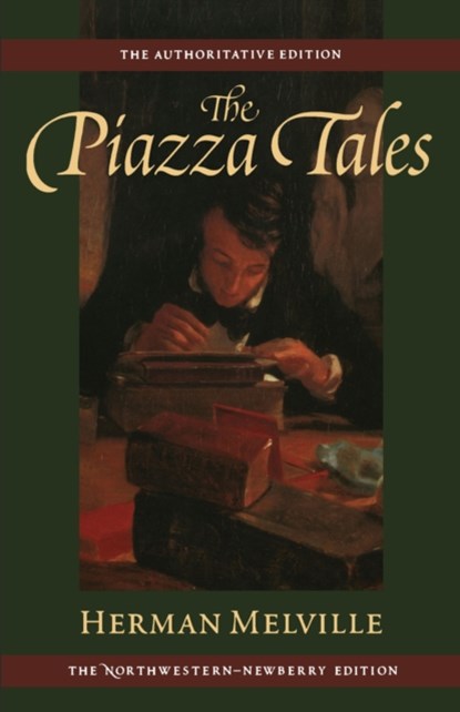 The Piazza Tales, Herman Melville - Paperback - 9780810114678