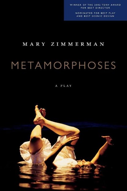 Metamorphoses Play, Mary Zimmerman ; Ovid - Paperback - 9780810119802