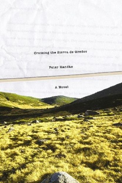Crossing the Sierra de Gredos, HANDKE,  Peter - Paperback - 9780810125551