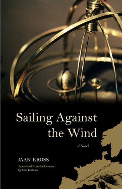Sailing Against the Wind, Jaan Kross - Paperback - 9780810126527