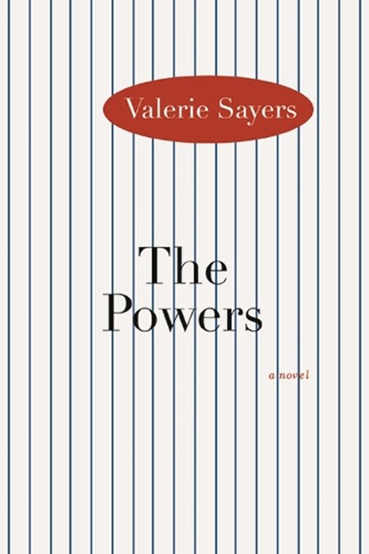 The Powers, SAYERS,  Valerie - Paperback - 9780810131477
