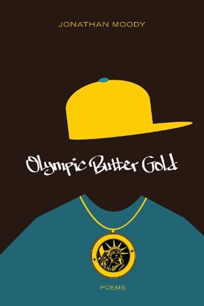 Olympic Butter Gold, MOODY,  Jonathan - Paperback - 9780810132221