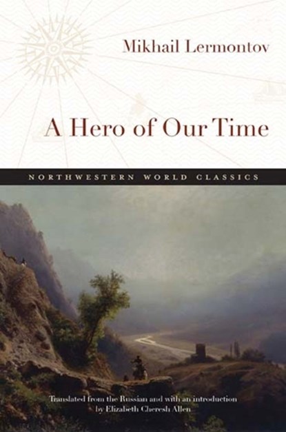 A Hero of Our Time, Mikhail Lermontov - Paperback - 9780810133518