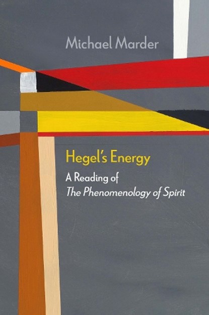 Hegel's Energy, Michael Marder - Paperback - 9780810143395
