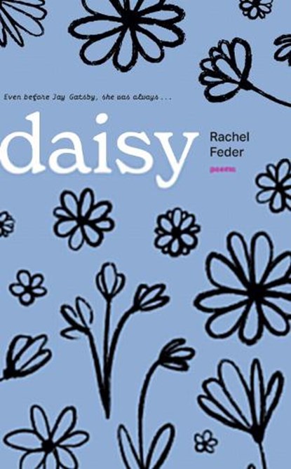 Daisy: Poems, Rachel Feder - Paperback - 9780810148352