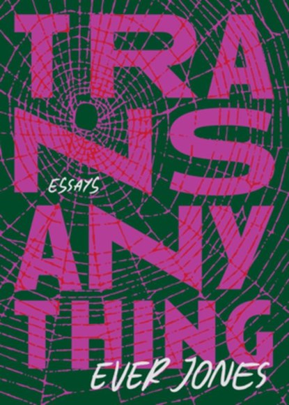 Transanything, Ever Jones - Paperback - 9780810148703