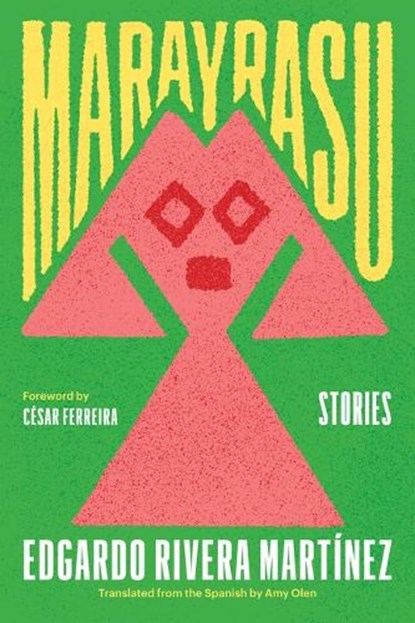 Marayrasu, Edgardo Rivera Martinez - Paperback - 9780810149434