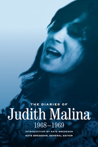 The Diaries of Judith Malina, Judith Malina - Paperback - 9780810149472
