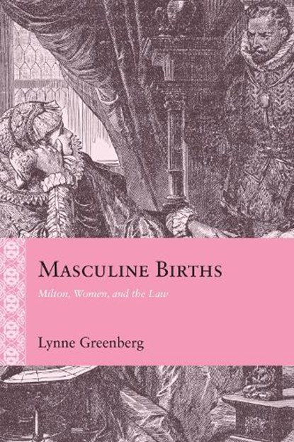 Masculine Births, Lynne Ann Greenberg - Paperback - 9780810149847