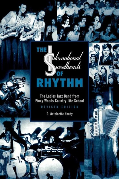 The International Sweethearts of Rhythm, Antoinette D. Handy - Paperback - 9780810831605