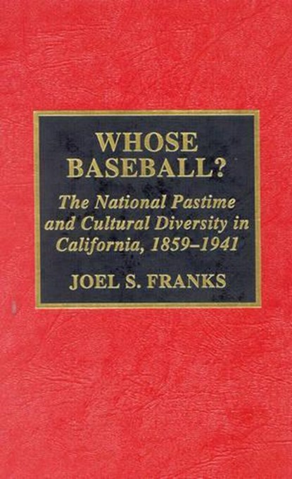 Whose Baseball?, FRANKS,  Joel S. - Gebonden - 9780810839274