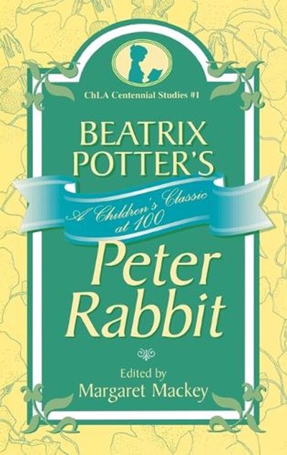 Beatrix Potter's Peter Rabbit, Margaret Mackey - Gebonden - 9780810841970