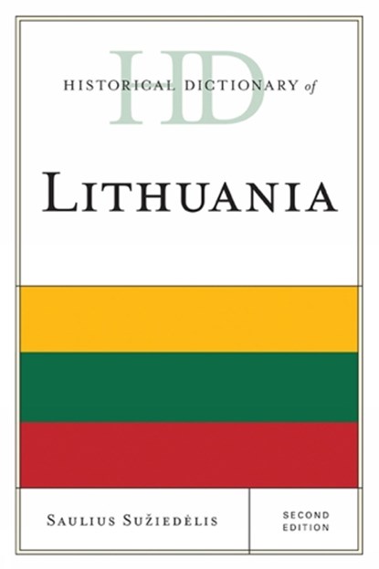 Historical Dictionary of Lithuania, Saulius A. Suziedelis - Gebonden - 9780810849143