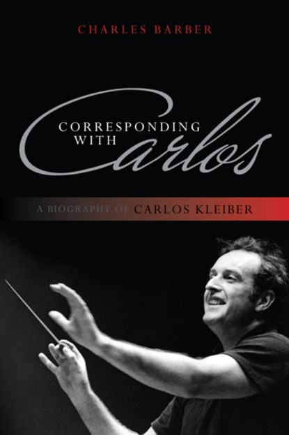 Corresponding with Carlos, Charles Barber - Gebonden - 9780810881433