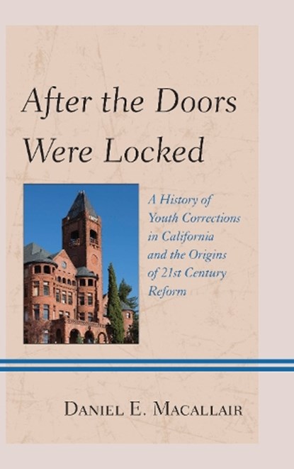 After the Doors Were Locked, MACALLAIR,  Daniel E. - Paperback - 9780810894945