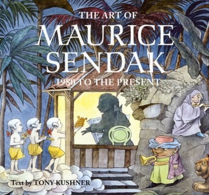 The Art of Maurice Sendak, Tony Kushner ; Selma G. Lanes - Gebonden - 9780810944480