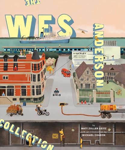 The Wes Anderson Collection, Matt Zoller Seitz ; Wes Anderson - Gebonden Gebonden - 9780810997417
